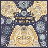 You're Snug With Me (fixed-layout eBook, ePUB)