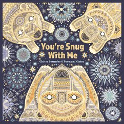 You're Snug With Me (fixed-layout eBook, ePUB) - Soundar, Chitra; Mistry, Poonam