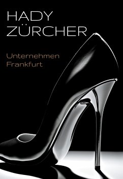 Unternehmen Frankfurt (eBook, ePUB)