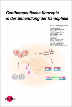 Gentherapeutische Konzepte in der Behandlung der Hämophilie (eBook, PDF) - Miesbach, Wolfgang