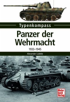 Panzer der Wehrmacht (eBook, PDF) - Lüdeke, Alexander