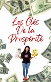 Les Clés De la Prospérité (eBook, ePUB)