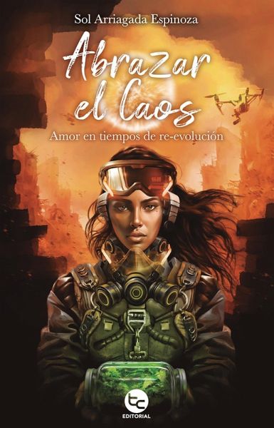 Abrazar el caos (eBook, ePUB)