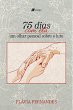 75 dias com ela (eBook, ePUB) - Bild 1
