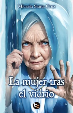 Cover La mujer tras el vidrio (eBook, ePUB)