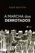 A marcha dos derrotados (eBook, ePUB) - Bild 1