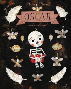 Oscar Seeks A Friend (eBook, ePUB) - Pawlak, Pawel