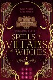 Spells of Villains and Witches (Turadhs Elite 2) (eBook, ePUB)