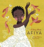 A Story About Afiya (fixed-layout eBook, ePUB)