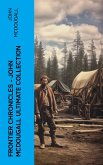 Frontier Chronicles - John McDougall Ultimate Collection (eBook, ePUB)
