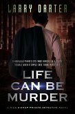 Life Can Be Murder (Rich Bishop Novels, #6) (eBook, ePUB)