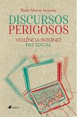 Discursos perigosos (eBook, ePUB)