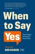 When To Say Yes (eBook, ePUB) - Bild 1