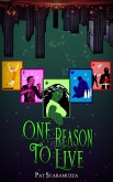 One Reason To Live (eBook, ePUB)