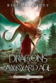 Dragons at That Awkward Age (Sorcerer of Bad Examples, #2) (eBook, ePUB) Dragons at That Awkward Age (Sorcerer of Bad Examples, #2) (eBook, ePUB)
