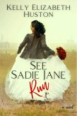 See Sadie Jane Run (Found Families, #4) (eBook, ePUB)