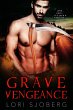 Grave Vengeance (Grave Desires, #3)... - Bild 1