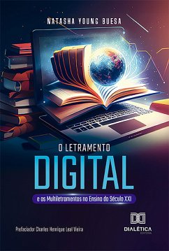 O Letramento Digital e os Multiletramentos no Ensino do Século XXI (eBook, ePUB) - Buesa, Natasha Young