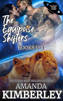 The Equipoise Shifters (The Equipoise Solar System Series, #4) (eBook, ePUB) - Kimberley, Amanda