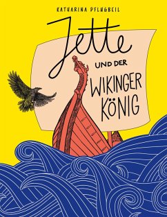 Jette und der Wikingerkönig (eBook, ePUB)