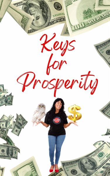 Keys for Prosperity (eBook, ePUB) Keys for Prosperity (eBook, ePUB)