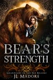 Bear's Strength (Guardians of the Fae Realms, #3) (eBook, ePUB)