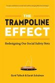The Trampoline Effect: Redesigning Our Social Safety Nets (eBook, ePUB)