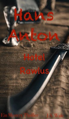 Cover Hans Anton - Hotel Rawlus (eBook, ePUB)
