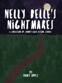 Nelly Belle's Nightmares Flash Fiction Stories (eBook, ePUB)