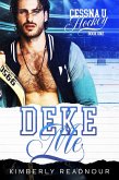 Deke Me: A Fake Dating Hockey Romance (Cessna U Hockey, #1) (eBook, ePUB)