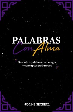 Palabras con Alma (eBook, ePUB) - Secreta, Noche