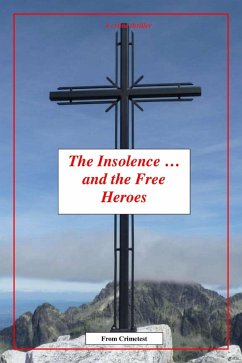 Cover The Insolence and The Free-Heroes (eBook, ePUB)