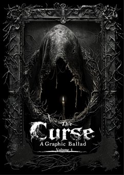 The Curse - Spiritual Grimdark Horror Graphic Ballad (The Path of None, #1.1) (eBook, ePUB) - Zoderot, Alexander Gabriel
