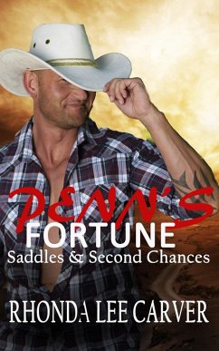 Penn's Fortune (Saddles & Second Chances, #2) (eBook, ePUB) - Carver, Rhonda Lee