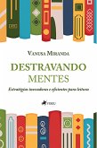 Destravando mentes (eBook, ePUB) Destravando mentes (eBook, ePUB)