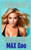 The First Time Was Watched and Paid For (lesbian seduction sexy short stories, #2) (eBook, ePUB)
