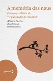 A memória das naus - poemas escolhidos de Alberto Caeiro (eBook, ePUB)