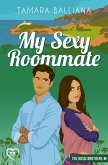 My Sexy Roommate (The Rossi Brothers, #3) (eBook, ePUB)
