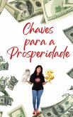 Chaves para a Prosperidade (eBook, ePUB)