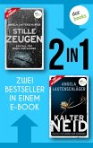 Stille Zeugen & Kalter Neid (eBook, ePUB)