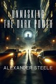 Unmasking the Dark Power: A Liam Novak Thriller (eBook, ePUB)