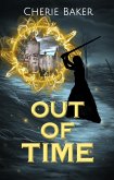 Out of Time (The Timeless Julieanna Scott, #1) (eBook, ePUB)