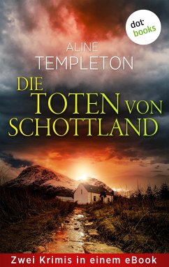 Die Toten von Schottland (eBook, ePUB) - Templeton, Aline