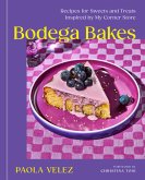 Bodega Bakes (eBook, ePUB)