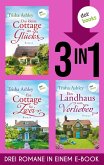 Das kleine Cottage des Glücks, Ein Cottage für Zwei & Ein Landhaus zum Verlieben (eBook, ePUB)
