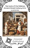 &quote;Harvests of the Hellenes: Ancient Greek Culinary Arts&quote; (eBook, ePUB)