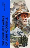 The Complete Works of John McDougall (eBook, ePUB)