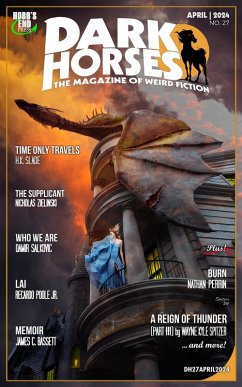 Dark Horses: The Magazine of Weird Fiction No. 27 (Dark Horses Magazine, #27) (eBook, ePUB) - Spitzer, Wayne Kyle