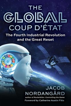 The Global Coup d'État (eBook, ePUB) - Nordangård, Jacob