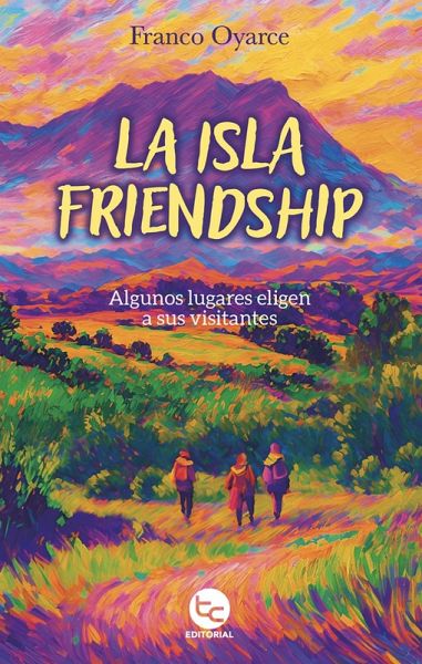 La isla friendship (eBook, ePUB) La isla friendship (eBook, ePUB)